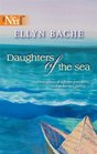 Daughters of the Sea (Harlequin Next, No 13)