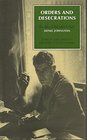 Orders and desecrations The life of the playwright Denis Johnston