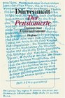 Der Pensionierte Fragment eines Kriminalromans  Text der Fassung letzter Hand  Faksimile des Manuskripts  Faksimile des Typoskripts mit handschriftlichen Anderungen