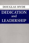 Dedication and Leadership