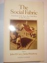 The Social Fabric Volume Two