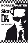 Ska'd for Life A Personal Journey with The Specials