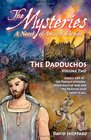 The Mysteries  The Dadouchos A Novel of Ancient Eleusis