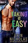 Taking It Easy Boys of the Big Easy Book Two