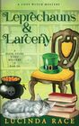 Leprechauns and Larceny: A Paranormal Witch Cozy Mystery (A Book Store Cozy Mystery)
