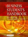 The Business Student's Handbook Developing Transferable Skills
