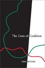The Costs of Coalition