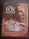The Fox Heritage A History of Wisconsin's Fox Cities