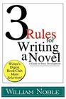 Three Rules for Writing a Novel A Guide to Story Development
