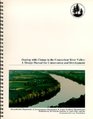 Dealing with Change in the Connecticut River Valley A Design Manual for Conservation and Development