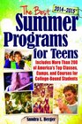 The Best Summer Programs for Teens America's Top Classes Camps and Courses for CollegeBound Students