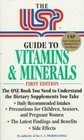 The Usp Guide to Vitamins  Minerals