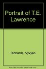 Portrait of T E Lawrence