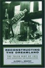 Reconstructing the Dreamland The Tulsa Race Riot of 1921 Race Reparations and Reconciliation