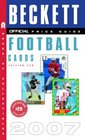 The Official Beckett Price Guide to Football Cards 2007 26th Edition