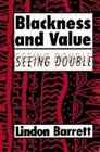 Blackness and Value  Seeing Double