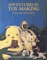 Adventures in Toymaking