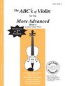 The ABCs Of Violin for the More Advanced Book 4