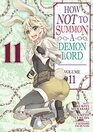 How NOT to Summon a Demon Lord (Manga) Vol. 11 (How NOT to Summon a Demon Lord (Manga), 11)