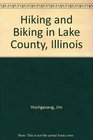Hiking and Biking in Lake County Illinois
