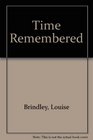 Time Remembered