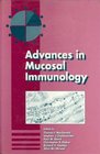 Advances in Mucosal Immunology