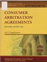 Consumer Arbitration Agreements 2012 Supplement