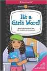 It's a Girl's Word Move to the head of the class with vocabulary to help you pass