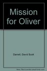 Mission for Oliver