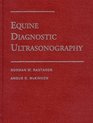 Equine Diagnostic Ultrasonography