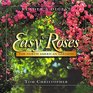 Easy Roses for North American Gardens