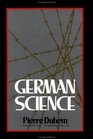 German Science Some Reflections on German Science  German Science and German Virtues