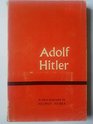 Adolf Hitler a Short Biography