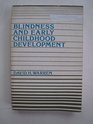 Blindness and Early Childhood Development