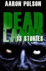 Dead Lands 13 Stories
