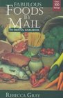 Fabulous Foods by Mail The Essential Sourcebook