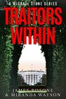 Traitors Within A Michael Stone Series