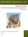 Konigliche Stelen in der Zeit von Ahmose bis Amenophis III