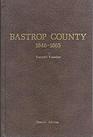 History of Bastrop County Texas184665