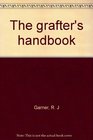 The grafter's handbook