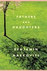 Fathers and Daughters: A Novel