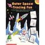 Outer Space Tracing Fun Book