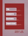 The Complete Systemic Supervisor Context Philosophy and Pragmatics