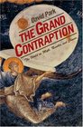 The Grand Contraption  The World as Myth Number and Chance