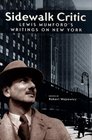 Sidewalk Critic Lewis Mumford's Writings on New York