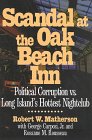 Scandal at the Oak Beach Inn Political Corruption Vs Long Island's Hottest Nightclub