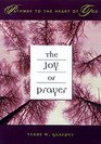 The Joy of Prayer