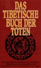 Das Tibetische Buch der Toten