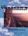The Voyager's Handbook The Essential Guide to Blue Water Cruising