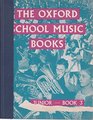 The Oxford School Music Books Juniors' Bk 3